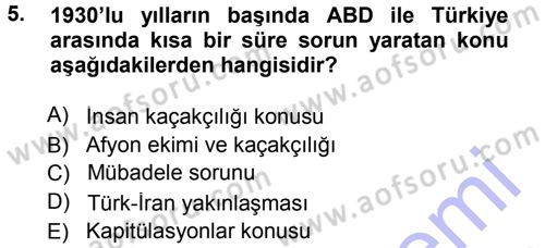 Türk Dış Politikası 1 Dersi 2012 - 2013 Yılı (Final) Dönem Sonu Sınav Soruları 5. Soru