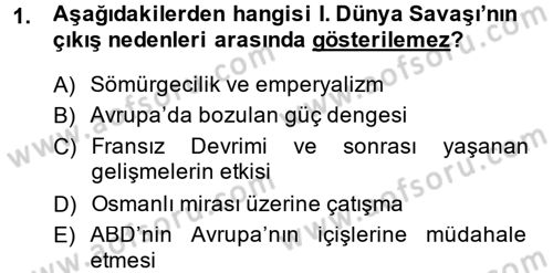 Türk Dış Politikası 1 Dersi Ara Sınavı Deneme Sınav Soruları 1. Soru