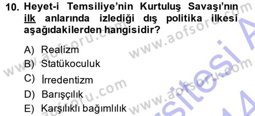 Türk Dış Politikası 1 Dersi Ara Sınavı Deneme Sınav Soruları 10. Soru