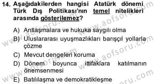 Türk Dış Politikası 1 Dersi 2013 - 2014 Yılı (Vize) Ara Sınav Soruları 14. Soru