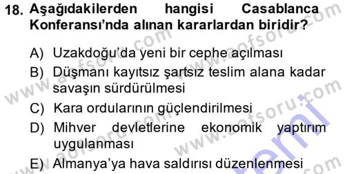 Türk Dış Politikası 1 Dersi 2013 - 2014 Yılı (Vize) Ara Sınav Soruları 18. Soru