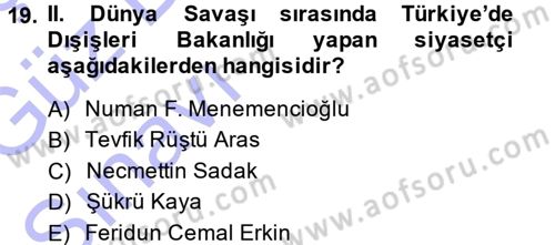 Türk Dış Politikası 1 Dersi Ara Sınavı Deneme Sınav Soruları 19. Soru
