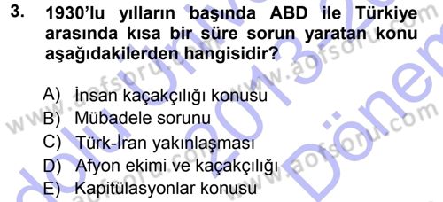 Türk Dış Politikası 1 Dersi 2013 - 2014 Yılı (Final) Dönem Sonu Sınav Soruları 3. Soru