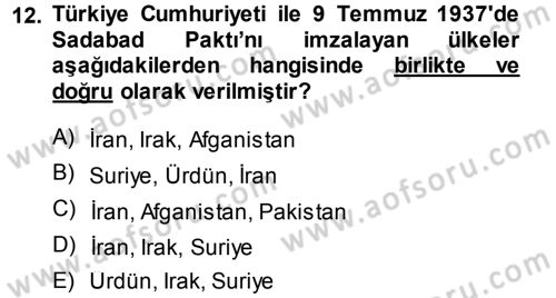 Türk Dış Politikası 1 Dersi 2013 - 2014 Yılı Tek Ders Sınav Soruları 12. Soru