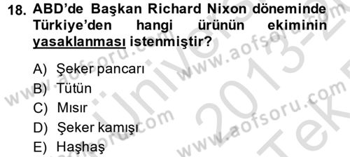 Türk Dış Politikası 1 Dersi 2013 - 2014 Yılı Tek Ders Sınav Soruları 18. Soru