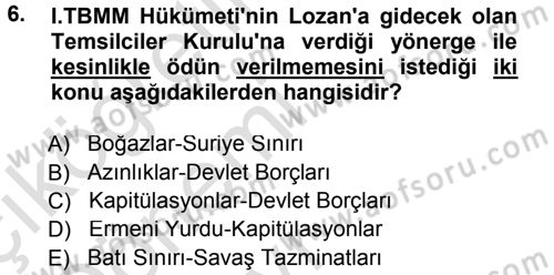 Türk Dış Politikası 1 Dersi 2013 - 2014 Yılı Tek Ders Sınav Soruları 6. Soru