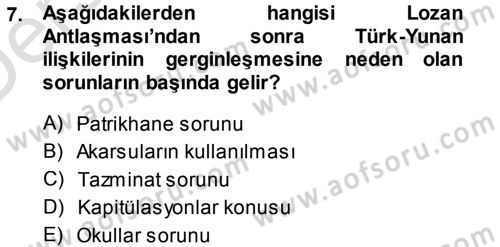 Türk Dış Politikası 1 Dersi 2013 - 2014 Yılı Tek Ders Sınav Soruları 7. Soru