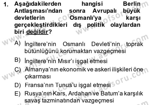 Türk Dış Politikası 1 Dersi Ara Sınavı Deneme Sınav Soruları 1. Soru