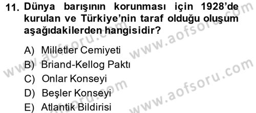 Türk Dış Politikası 1 Dersi Ara Sınavı Deneme Sınav Soruları 11. Soru