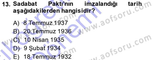 Türk Dış Politikası 1 Dersi 2014 - 2015 Yılı (Vize) Ara Sınav Soruları 13. Soru