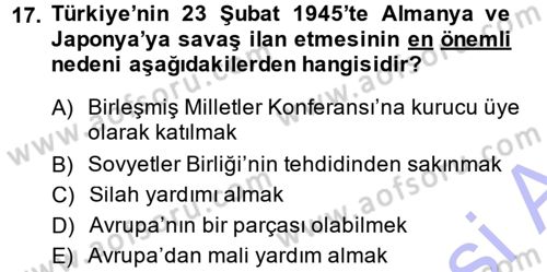 Türk Dış Politikası 1 Dersi Ara Sınavı Deneme Sınav Soruları 17. Soru