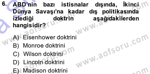 Türk Dış Politikası 1 Dersi Ara Sınavı Deneme Sınav Soruları 6. Soru