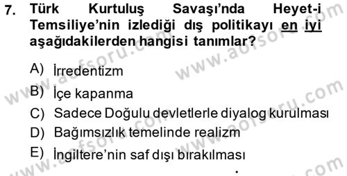 Türk Dış Politikası 1 Dersi 2014 - 2015 Yılı (Vize) Ara Sınavı 7. Soru