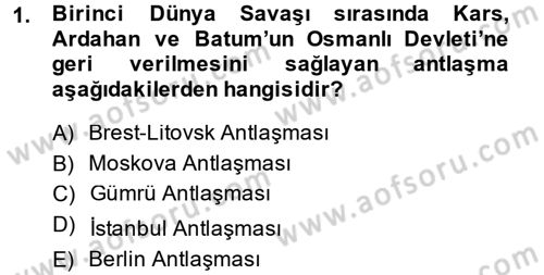 Türk Dış Politikası 1 Dersi 2014 - 2015 Yılı (Final) Dönem Sonu Sınav Soruları 1. Soru
