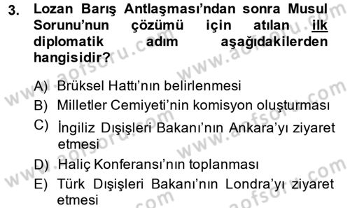 Türk Dış Politikası 1 Dersi 2014 - 2015 Yılı (Final) Dönem Sonu Sınav Soruları 3. Soru