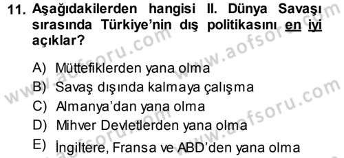 Türk Dış Politikası 1 Dersi 2014 - 2015 Yılı Tek Ders Sınav Soruları 11. Soru