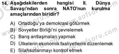 Türk Dış Politikası 1 Dersi 2014 - 2015 Yılı Tek Ders Sınav Soruları 14. Soru