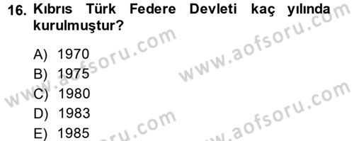 Türk Dış Politikası 1 Dersi 2014 - 2015 Yılı Tek Ders Sınav Soruları 16. Soru