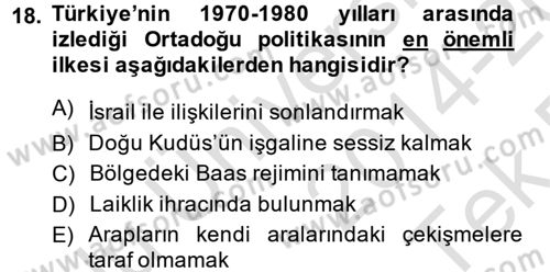 Türk Dış Politikası 1 Dersi 2014 - 2015 Yılı Tek Ders Sınav Soruları 18. Soru
