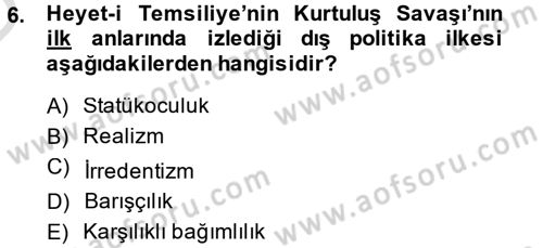 Türk Dış Politikası 1 Dersi 2014 - 2015 Yılı Tek Ders Sınav Soruları 6. Soru