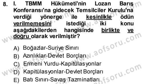 Türk Dış Politikası 1 Dersi 2014 - 2015 Yılı Tek Ders Sınav Soruları 8. Soru