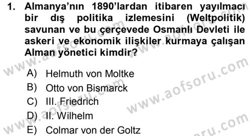 Türk Dış Politikası 1 Dersi Ara Sınavı Deneme Sınav Soruları 1. Soru