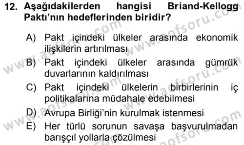 Türk Dış Politikası 1 Dersi Ara Sınavı Deneme Sınav Soruları 12. Soru