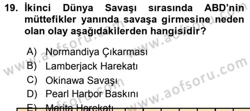 Türk Dış Politikası 1 Dersi Ara Sınavı Deneme Sınav Soruları 19. Soru