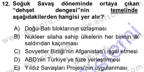 Türk Dış Politikası 1 Dersi 2015 - 2016 Yılı (Final) Dönem Sonu Sınav Soruları 12. Soru