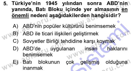 Türk Dış Politikası 1 Dersi 2015 - 2016 Yılı (Final) Dönem Sonu Sınav Soruları 5. Soru
