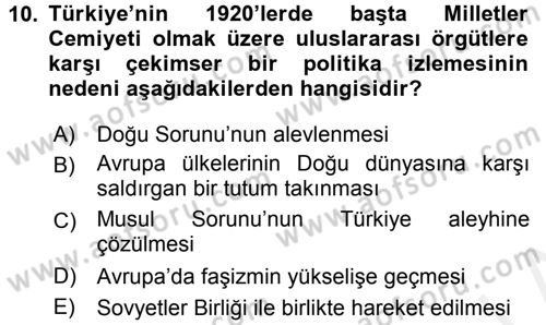 Türk Dış Politikası 1 Dersi 2015 - 2016 Yılı Tek Ders Sınav Soruları 10. Soru