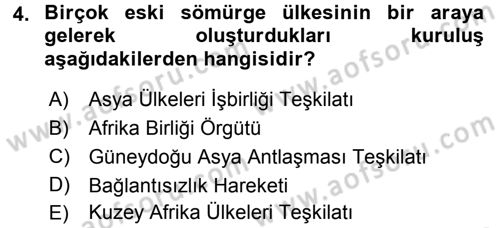 Türk Dış Politikası 1 Dersi 2015 - 2016 Yılı Tek Ders Sınav Soruları 4. Soru