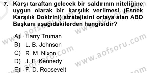 Türk Dış Politikası 1 Dersi 2015 - 2016 Yılı Tek Ders Sınav Soruları 7. Soru
