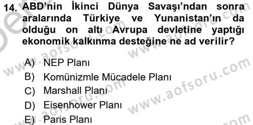 Türk Dış Politikası 1 Dersi 2016 - 2017 Yılı 3 Ders Sınav Soruları 14. Soru