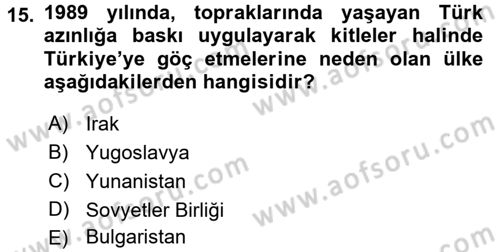 Türk Dış Politikası 1 Dersi 2016 - 2017 Yılı 3 Ders Sınav Soruları 15. Soru
