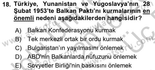 Türk Dış Politikası 1 Dersi 2016 - 2017 Yılı 3 Ders Sınav Soruları 18. Soru