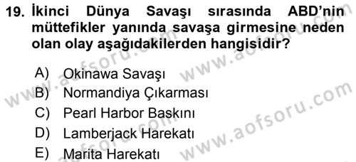 Türk Dış Politikası 1 Dersi 2016 - 2017 Yılı 3 Ders Sınav Soruları 19. Soru