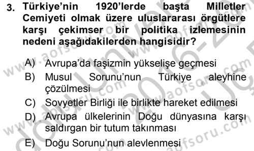 Türk Dış Politikası 1 Dersi 2016 - 2017 Yılı 3 Ders Sınav Soruları 3. Soru