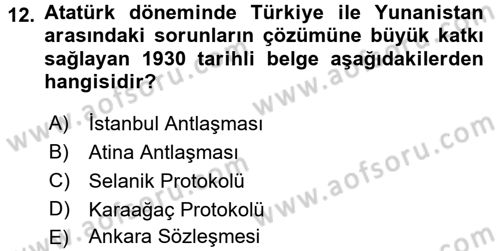 Türk Dış Politikası 1 Dersi Ara Sınavı Deneme Sınav Soruları 12. Soru