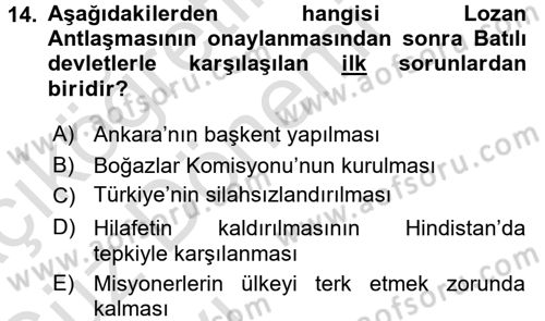 Türk Dış Politikası 1 Dersi 2016 - 2017 Yılı (Vize) Ara Sınav Soruları 14. Soru