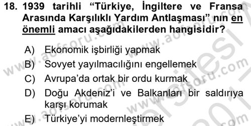 Türk Dış Politikası 1 Dersi Ara Sınavı Deneme Sınav Soruları 18. Soru
