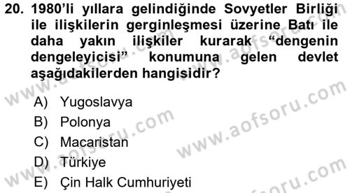 Türk Dış Politikası 1 Dersi 2016 - 2017 Yılı (Final) Dönem Sonu Sınav Soruları 20. Soru