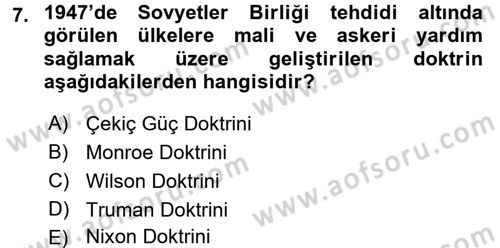 Türk Dış Politikası 1 Dersi 2016 - 2017 Yılı (Final) Dönem Sonu Sınav Soruları 7. Soru