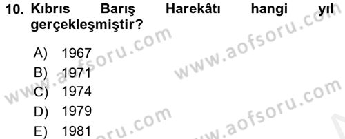 Türk Dış Politikası 1 Dersi 2017 - 2018 Yılı 3 Ders Sınav Soruları 10. Soru