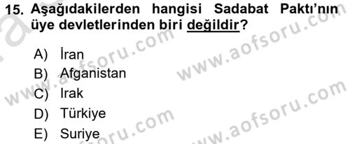 Türk Dış Politikası 1 Dersi Ara Sınavı Deneme Sınav Soruları 15. Soru