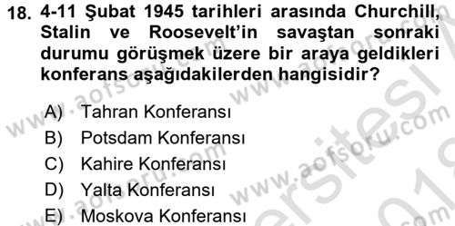Türk Dış Politikası 1 Dersi Ara Sınavı Deneme Sınav Soruları 18. Soru
