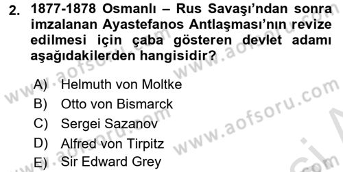 Türk Dış Politikası 1 Dersi Ara Sınavı Deneme Sınav Soruları 2. Soru