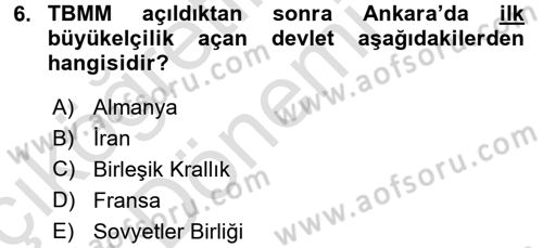 Türk Dış Politikası 1 Dersi Ara Sınavı Deneme Sınav Soruları 6. Soru