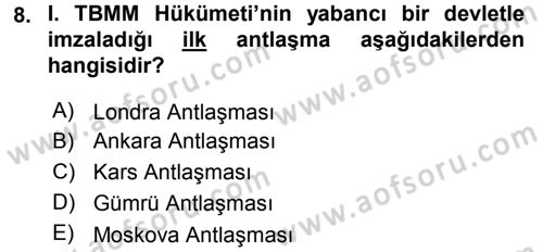 Türk Dış Politikası 1 Dersi Ara Sınavı Deneme Sınav Soruları 8. Soru
