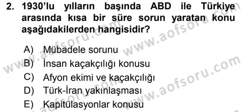 Türk Dış Politikası 1 Dersi 2017 - 2018 Yılı (Final) Dönem Sonu Sınav Soruları 2. Soru